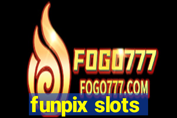 funpix slots
