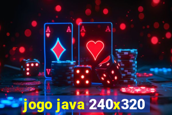 jogo java 240x320