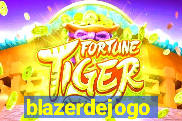 blazerdejogo