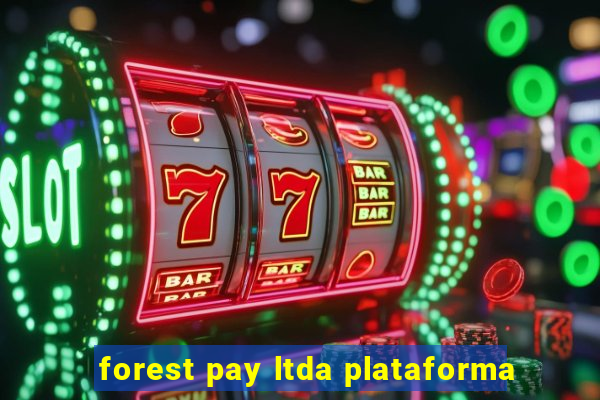 forest pay ltda plataforma
