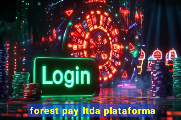 forest pay ltda plataforma