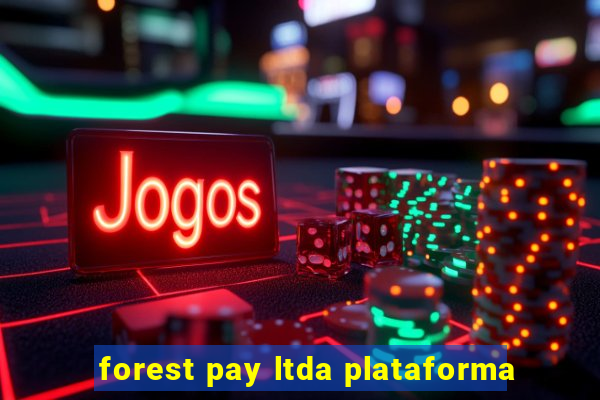 forest pay ltda plataforma