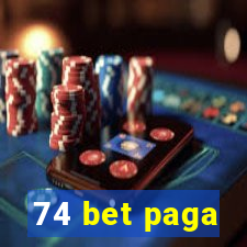 74 bet paga