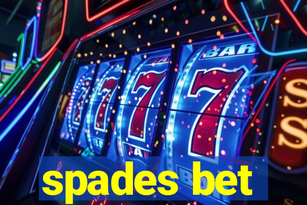 spades bet