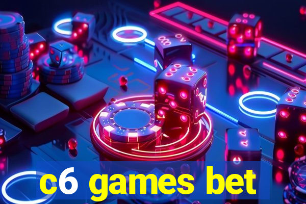 c6 games bet