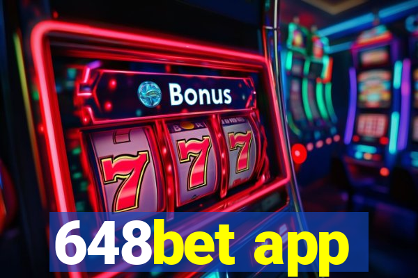 648bet app