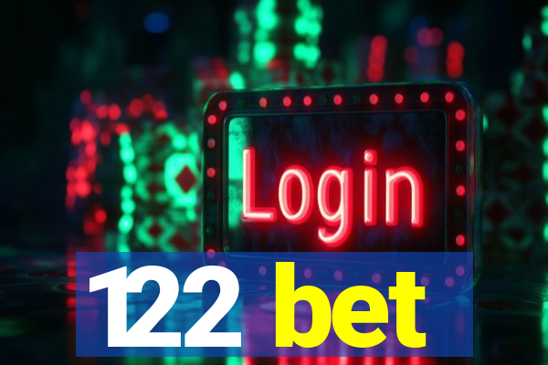 122 bet