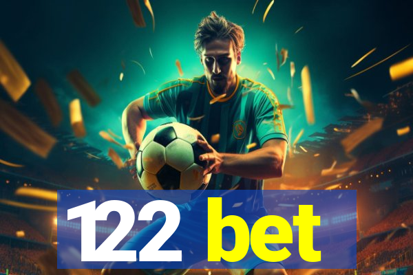 122 bet