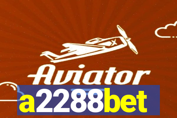 a2288bet