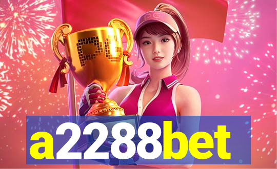 a2288bet