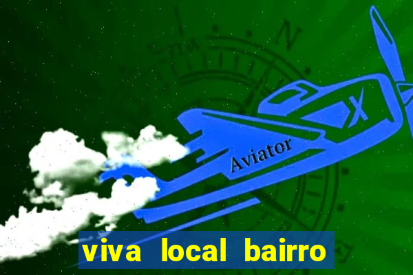 viva local bairro guarani bh garoto