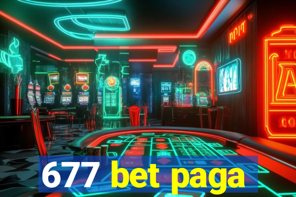 677 bet paga