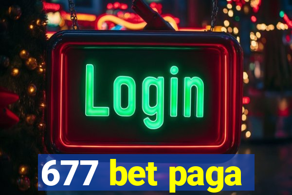 677 bet paga