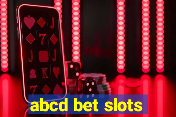 abcd bet slots