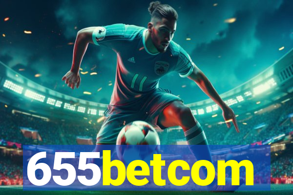 655betcom