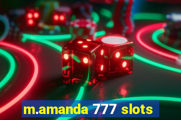 m.amanda 777 slots