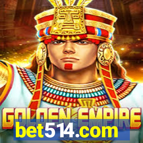 bet514.com