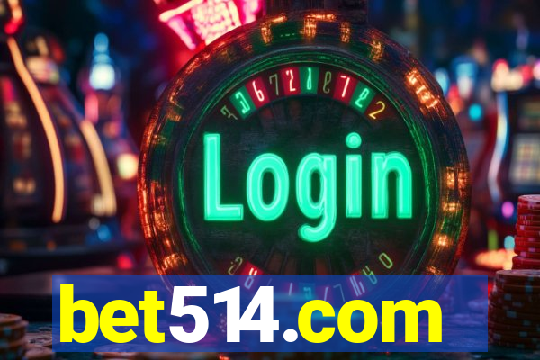 bet514.com