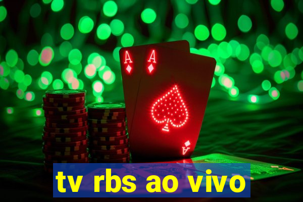tv rbs ao vivo