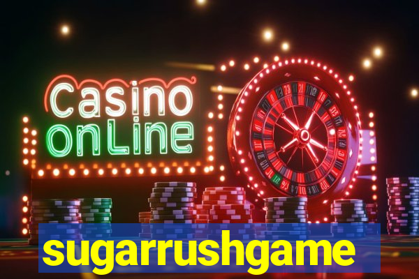 sugarrushgame