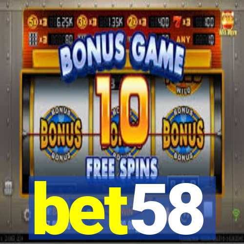 bet58