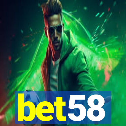bet58