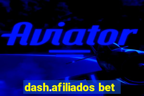 dash.afiliados bet