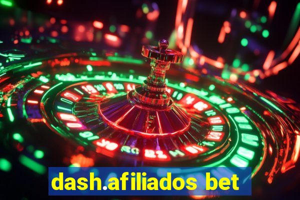 dash.afiliados bet
