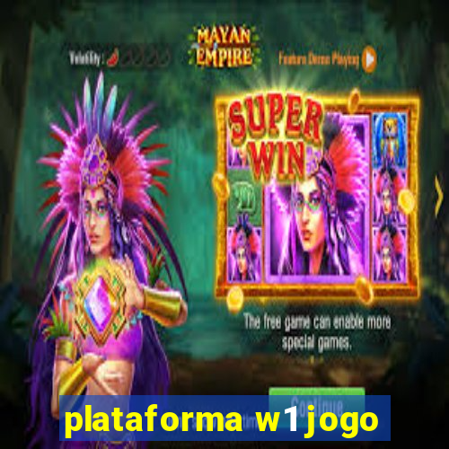 plataforma w1 jogo
