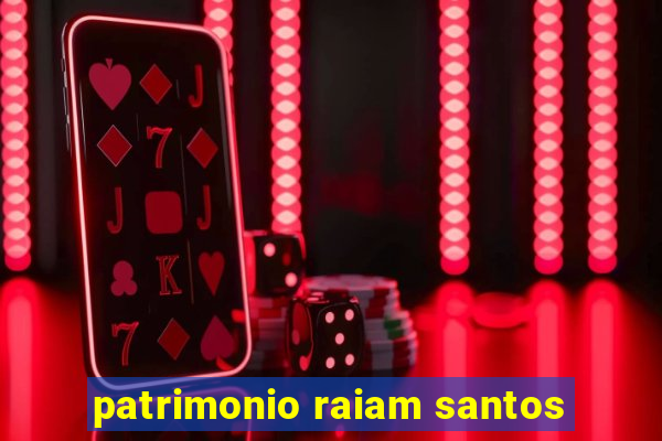 patrimonio raiam santos