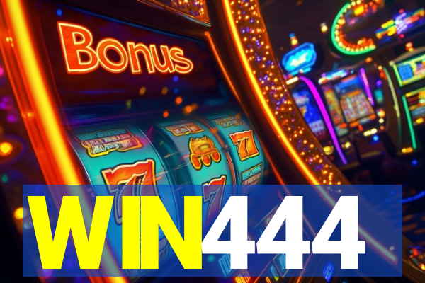 WIN444
