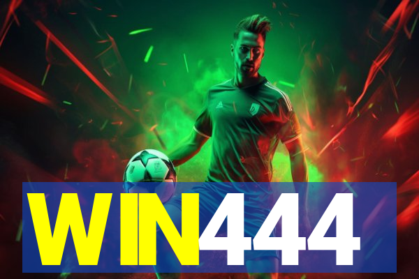 WIN444