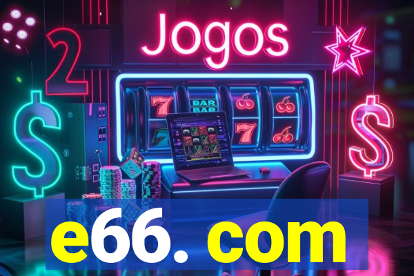 e66. com
