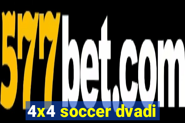 4x4 soccer dvadi