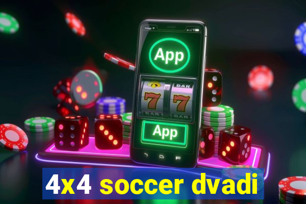 4x4 soccer dvadi