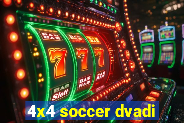 4x4 soccer dvadi
