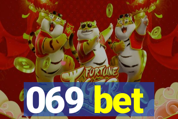 069 bet