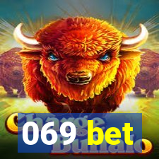 069 bet