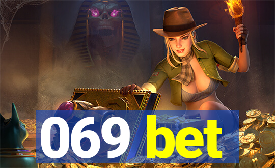 069 bet