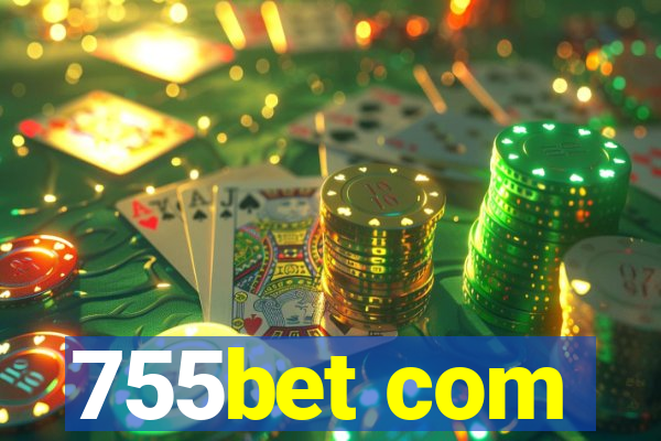 755bet com