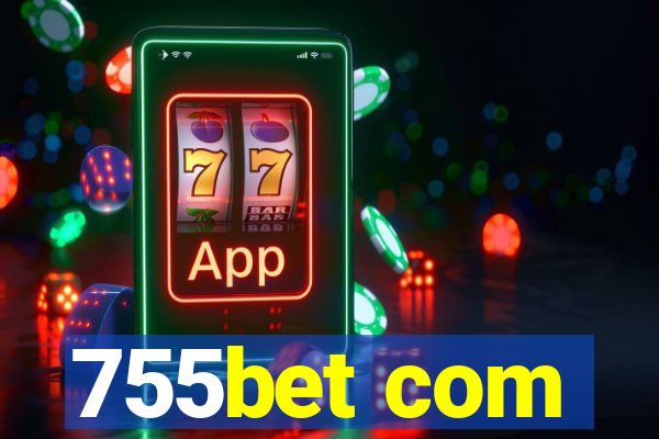 755bet com