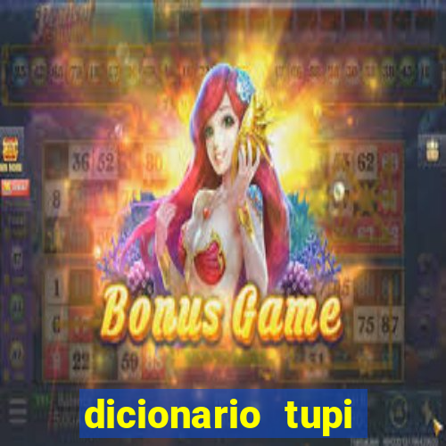 dicionario tupi guarani on line