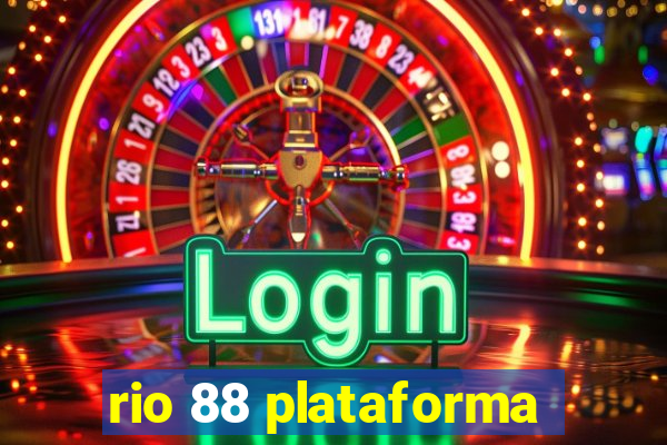 rio 88 plataforma