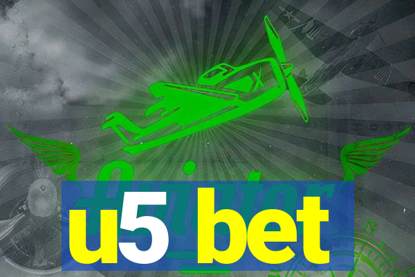 u5 bet