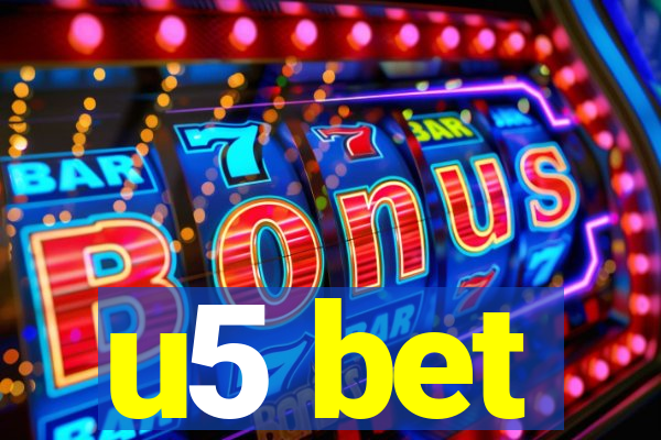 u5 bet