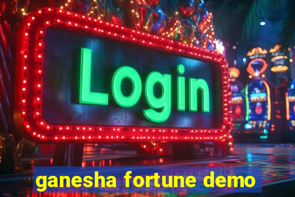 ganesha fortune demo