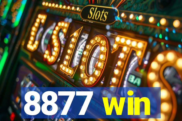 8877 win