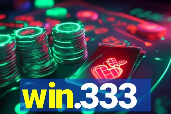 win.333