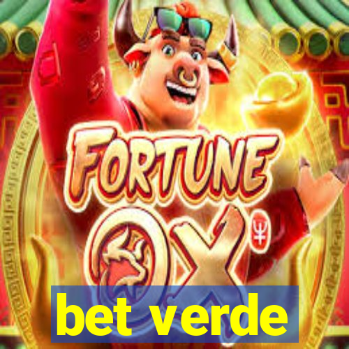 bet verde