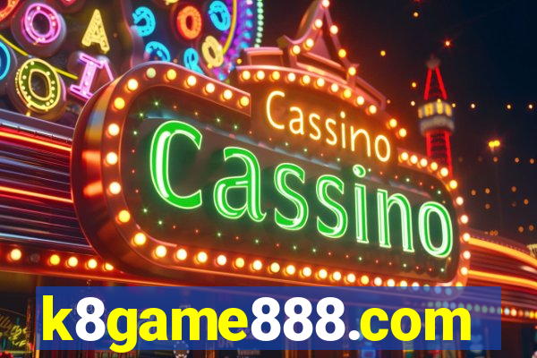 k8game888.com